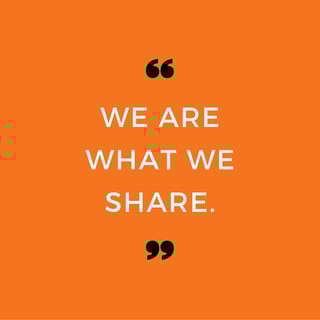 We_are_what_we_share._1.jpg We_are_what_we_share._1.jpg
