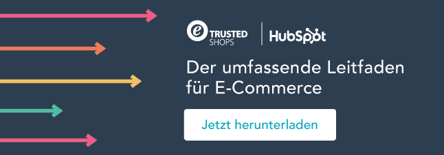 E-Commerce Leitfaden von Trusted Shops & HubSpot herunterladen