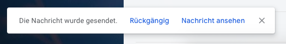 Versendete E-Mail in Gmail zurückrufen - Bestätigung