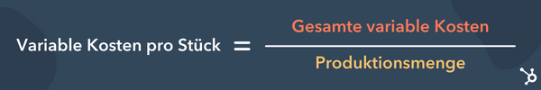 Variable Kosten: Definition, Formel und Berechnung
