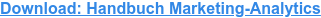 Lernen Sie mit unserem kostenlosen E-Book, wie Sie exponentielles Wachstum mit Marketing Analytics erzielen!