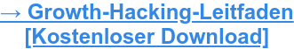 Wir haben gemeinsam mit Brandwatch einen leicht verständlichen, kostenlosen Growth-Hacking-Leitfaden erstellt. Jetzt durchstarten.