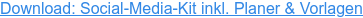 Werden Sie zum Social-Media-Profi mit unserem kostenlosen Kit. Jetzt herunterladen und Social-Media-Strategie optimieren!