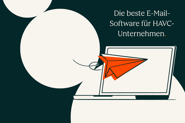 Die 8 besten E-Mail-Marketing-Tools für HVAC-Unternehmen im Jahr 2025