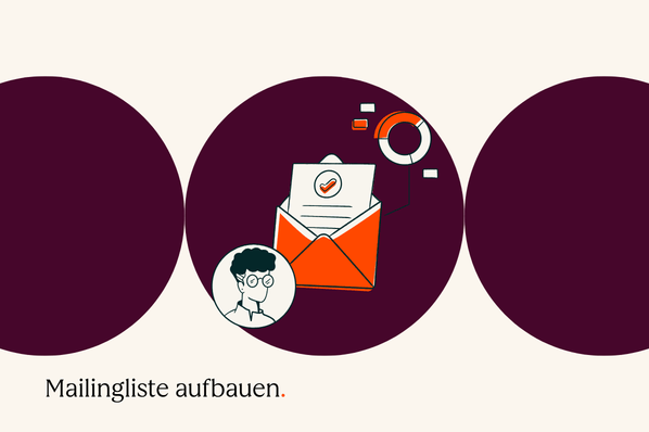 Mailingliste erstellen: Mit diesen 12 Tipps und Tools klappt's