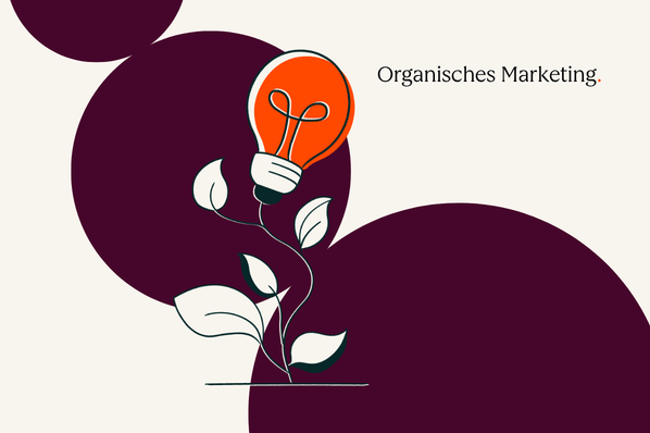 Organisches Marketing 2026: Warum Paid Ads nicht die einzige Antwort sind